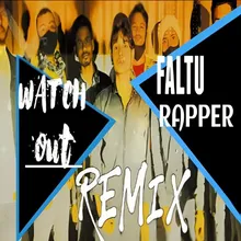 Faltu Rapper Remix